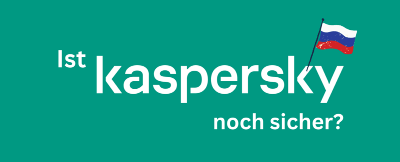 Ist Kaspersky Noch Sicher Für Privatpersonen
