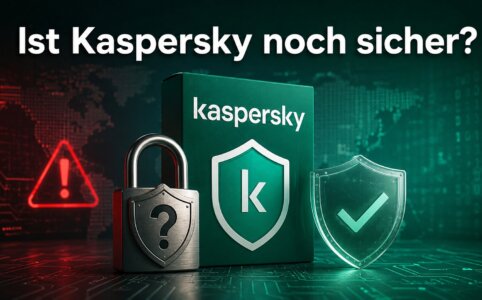 Ist Kaspersky noch sicher?