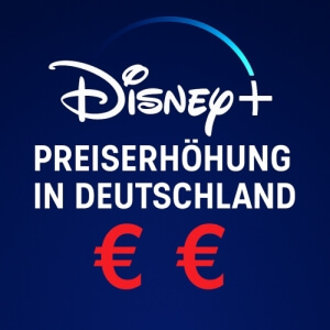 Disney+ erhöht Preise