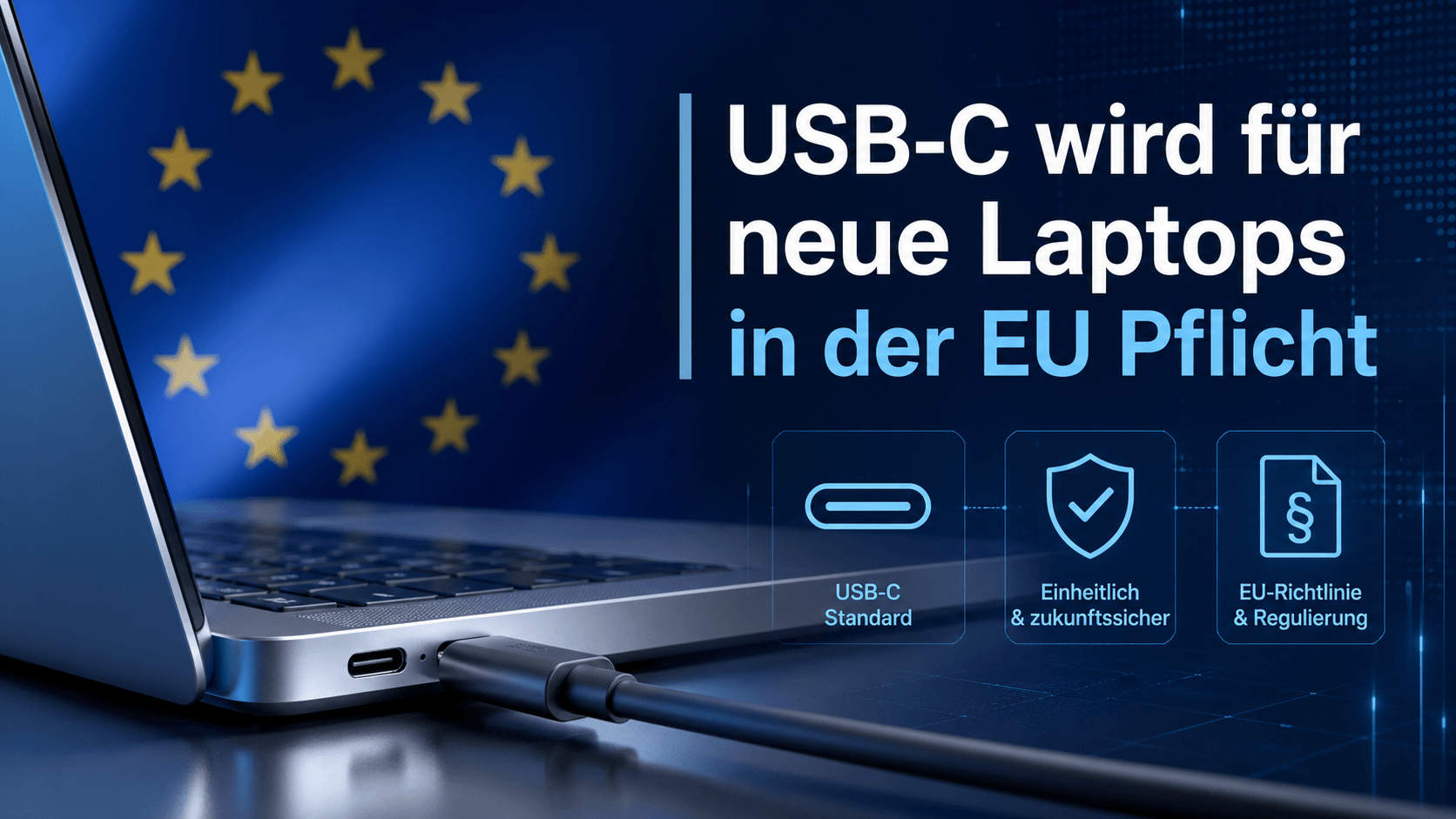 USB-C wird für neue Laptops in der EU Pflicht