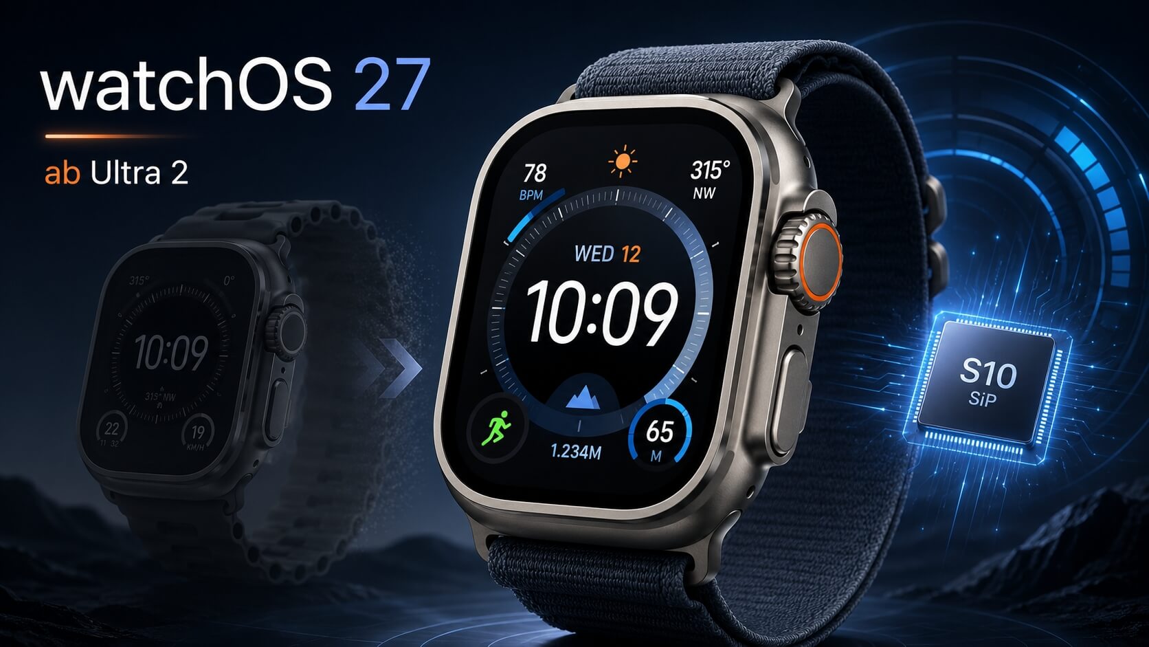 Apple erklärt, warum watchOS 27 erst ab Apple Watch Series 9 und Ultra 2 läuft