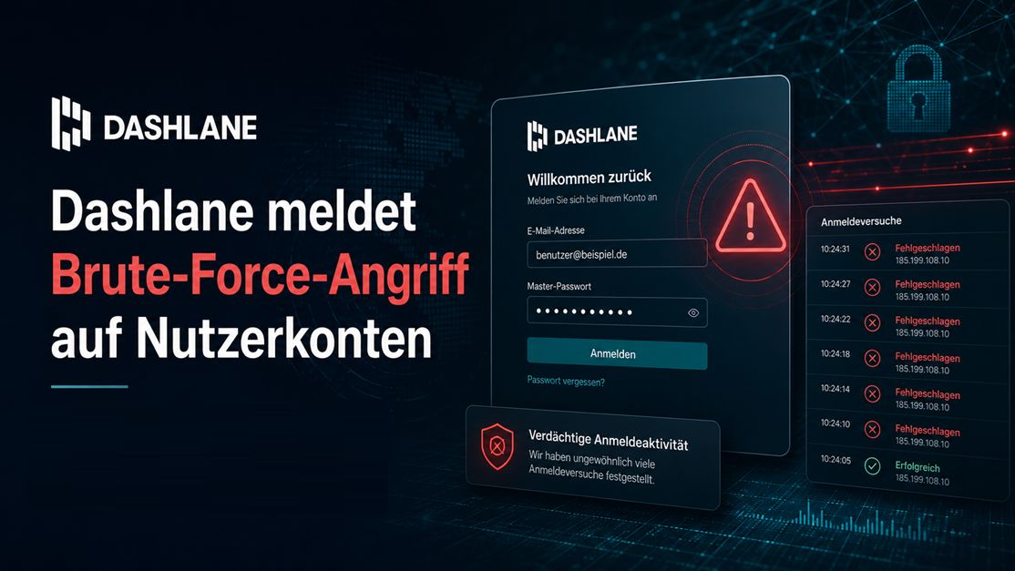 Dashlane meldet Brute-Force-Angriff auf Nutzerkonten
