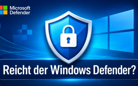 Ist der Windows Defender ausreichend